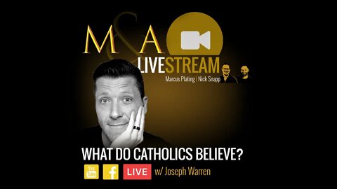 What Do Catholics Believe? (w/ "Broken Catholic" Joseph Warren)