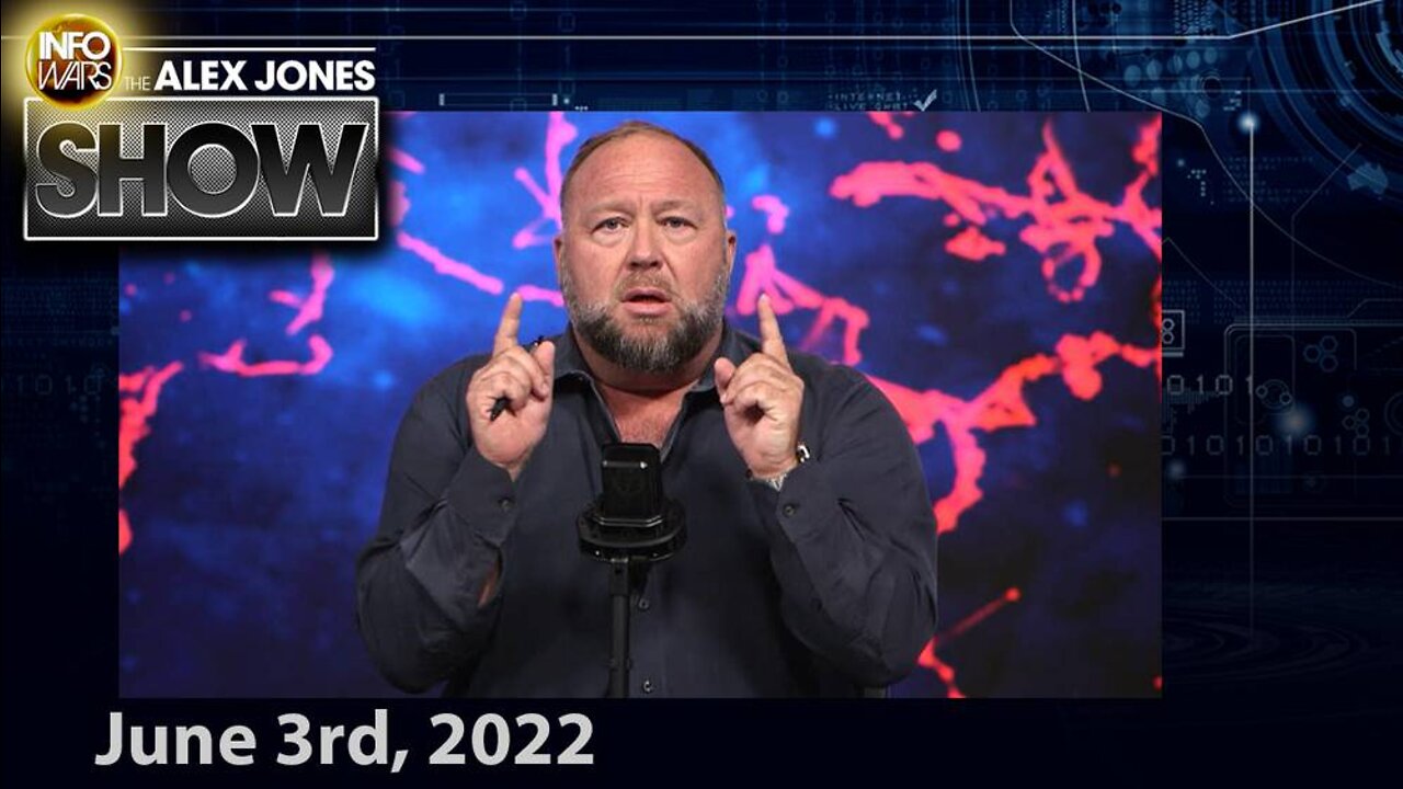 Globalist Puppet Biden’s Declaration Of War Against The 2nd Amendment Is An... - ALEX JONES 6/3/22