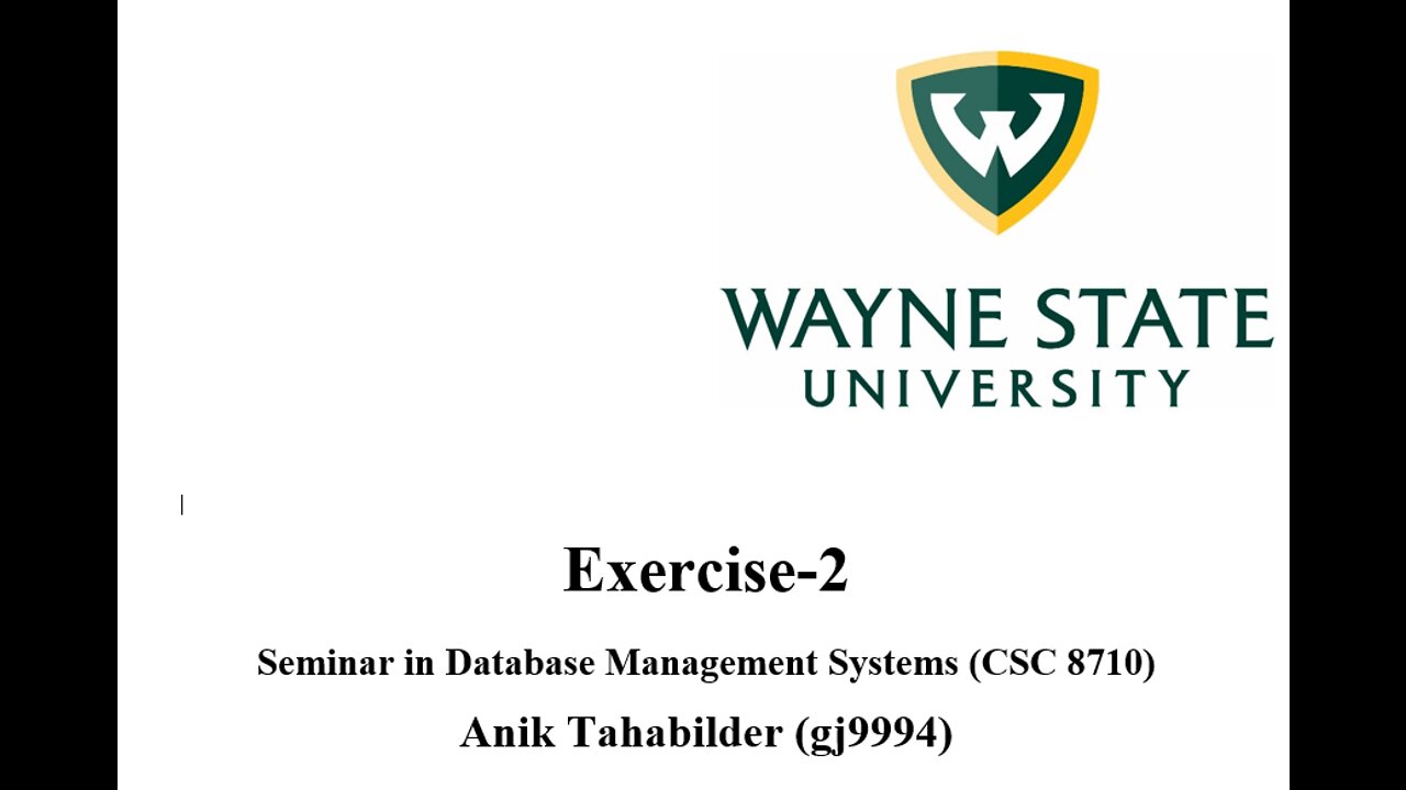 Anik CSC 8710 Exercise 2