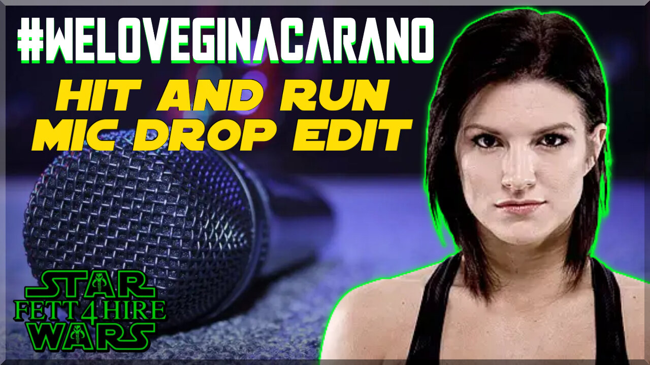 "We Love Gina Carano" | Hit and Run, Mic Drop Edit