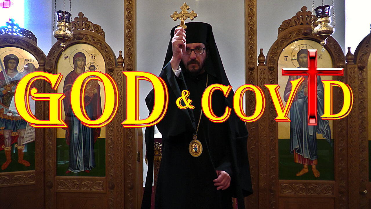 God and Covid: A Message from Bishop Silouan of Sinope