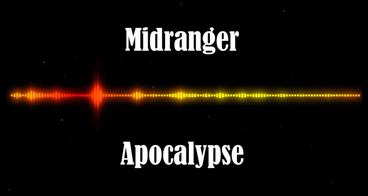Midranger - Apocalypse