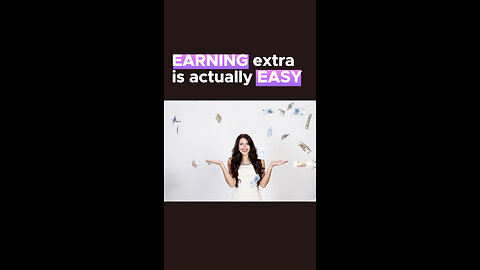 Earn EXTRA MONEY