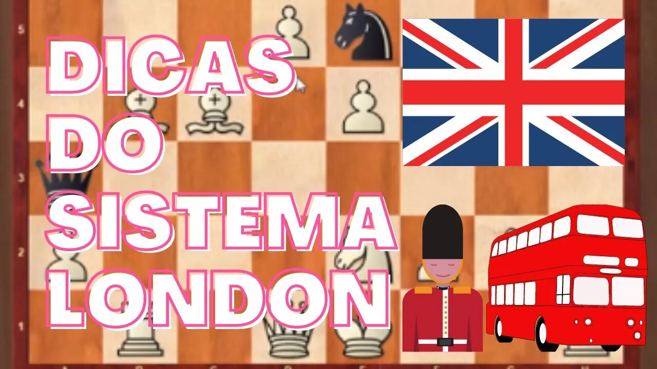 SISTEMA LONDON - XADREZ