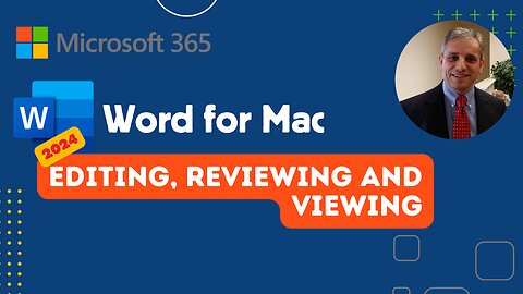 Using Word 2024 - Editing and Tracking Changes