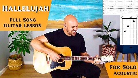 Hallelujah Acoustic Guitar Lesson - Full Song - Anthony Serpiello