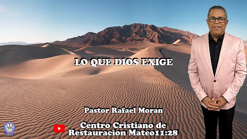 Lo que Dios exige