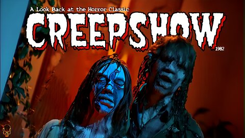 CREEPSHOW: A Look back at the 1982 Horror Classic