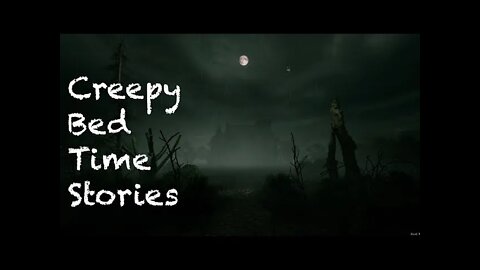 Creepy Haunted Scary Bedtime Stories | The Haunted House