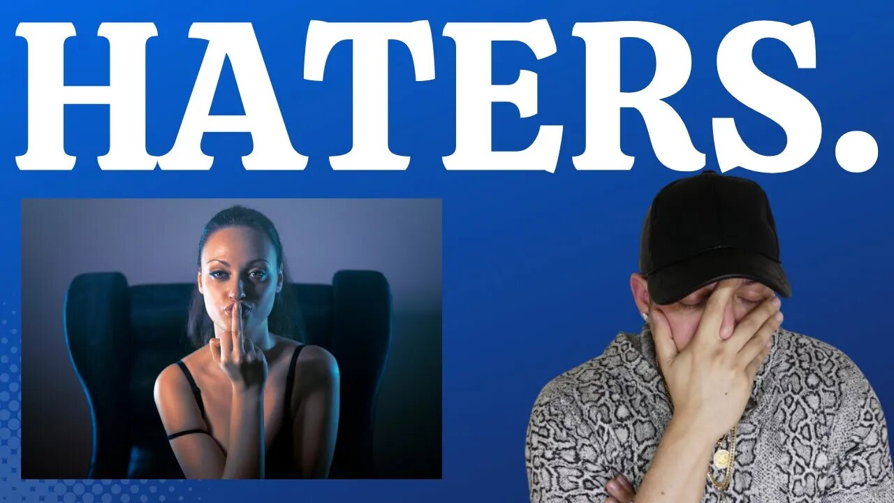 Interview With A Man Episode 547 - The TRUTH About HATERS