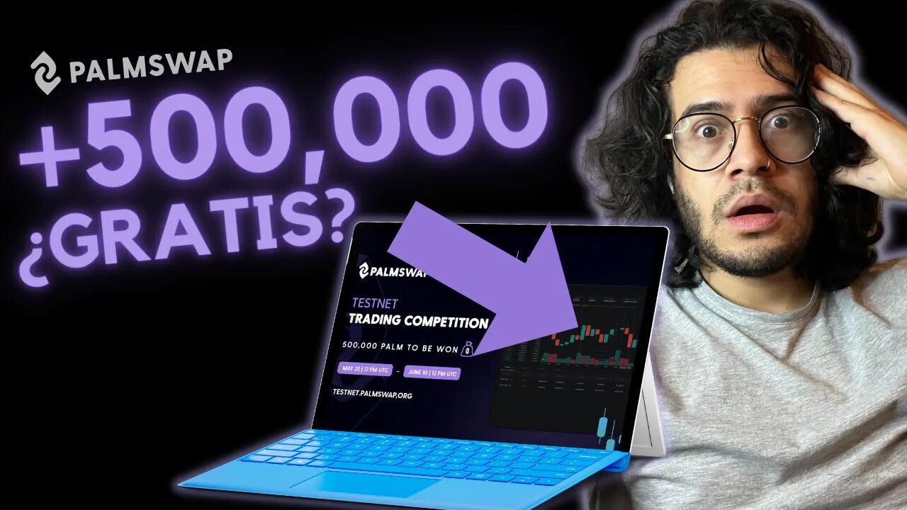 🔴 ¡GRATIS! COMPETENCIA de TRADING de PALMSWAP 👉 GANA hasta 500,000 TOKENS sin INVERTIR NADA