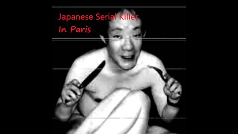 Japanese cannibal in Paris. Issei Sagawa