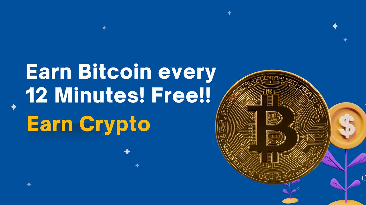 How To Earn FREE BITCOIN every 12 Minutes No Investment Get PAID 1 BTC in 1 DAY