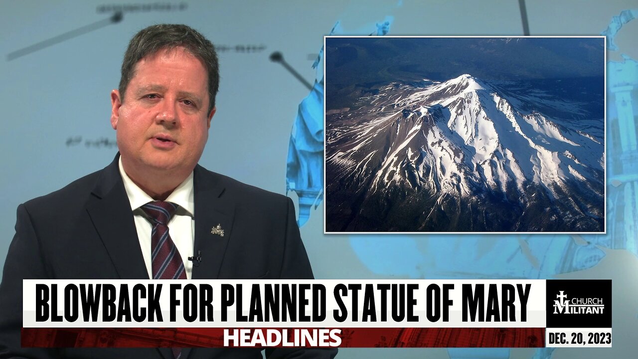 Blowback For Planned Statue Of Mary — Headlines — December 20, 2023