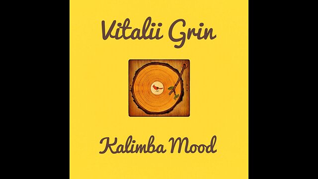 🟨GRIN - Kalimba Mood...🎹