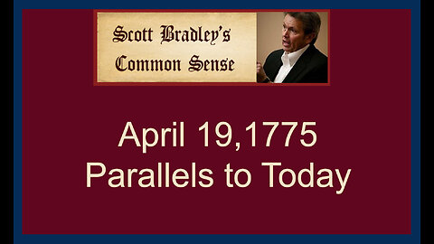 April 19, 1775 Parallels to Today