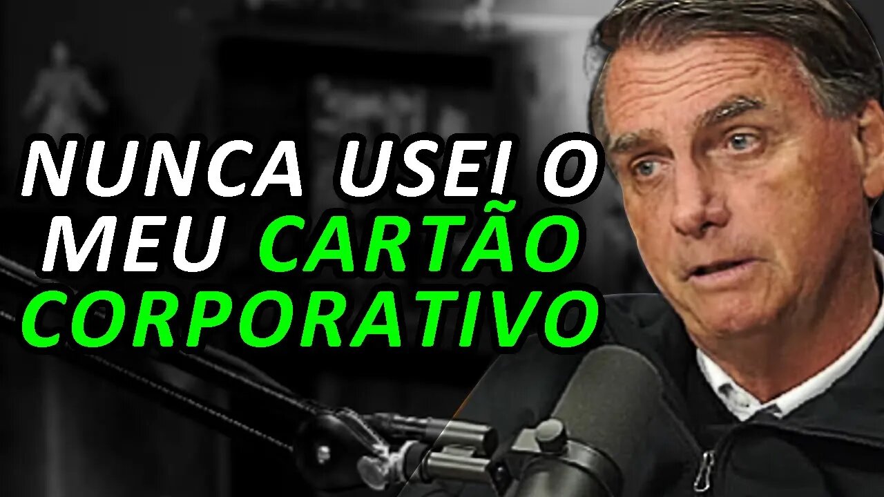 BOLSONARO SOBRE USAR CARTÃO CORPORATIVO (BOLSONARO [PRESIDENTE DO BRASIL] - Flow #89) FlowPah Cortes