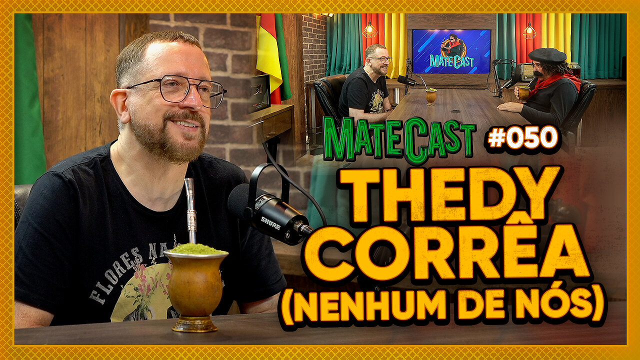 THEDY CORRÊA (NENHUM DE NÓS) | MATECAST #50