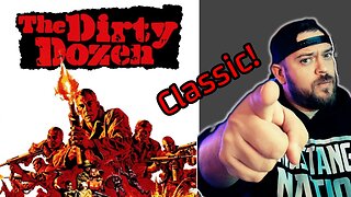 The Dirty Dozen FULL MOVIE REACTION!