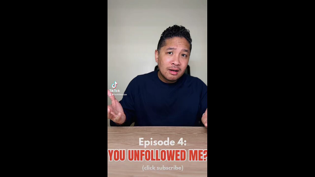 Episode 4: You Unfollowed Me?!!!