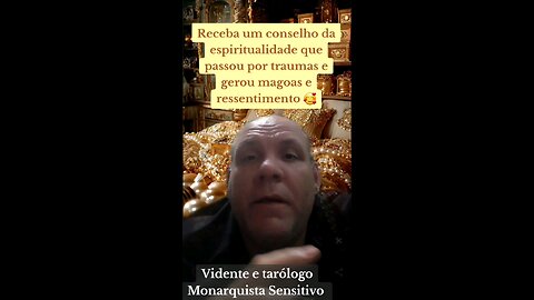 Receba um conselho da espiritualidade que passou por traumas e gerou magoas e ressentimento