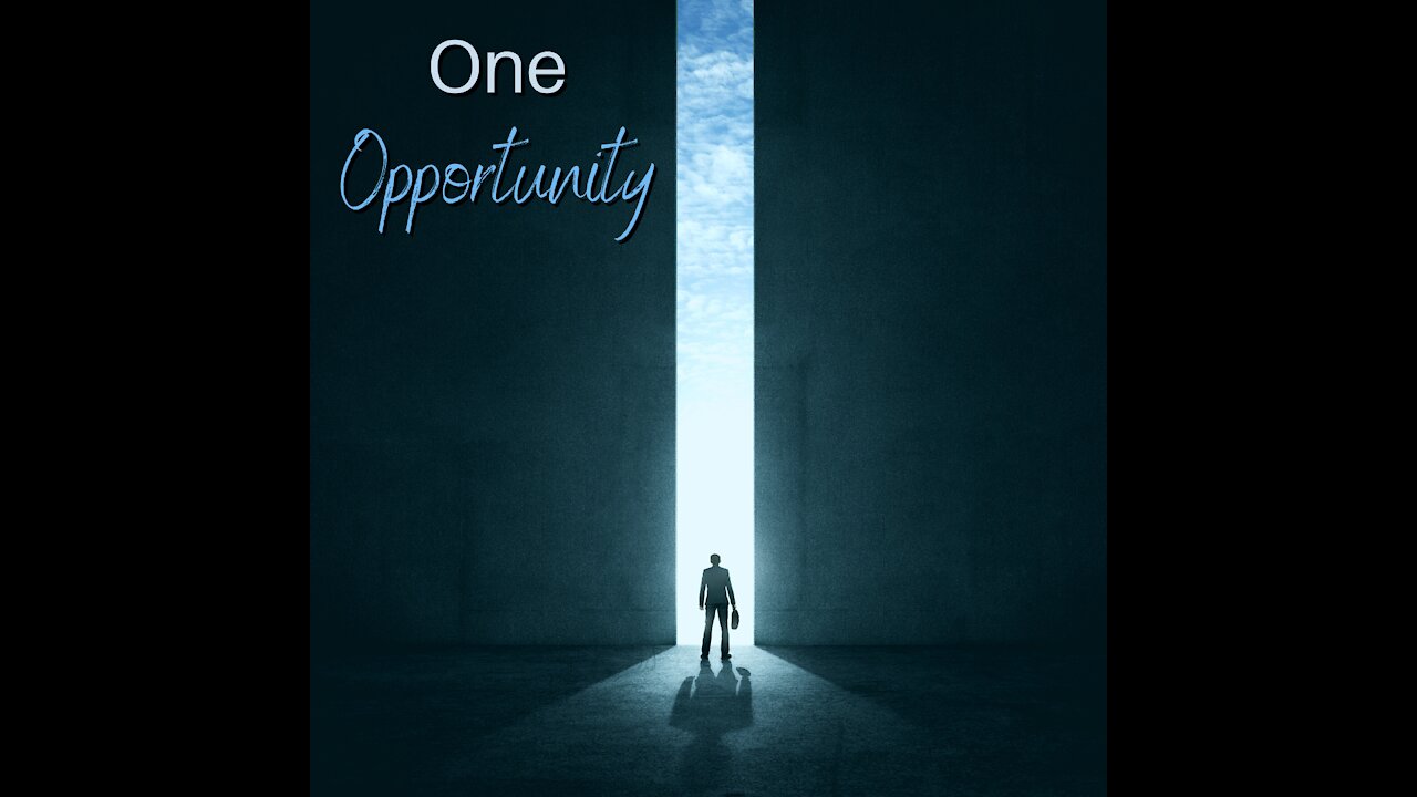 One Opportunity