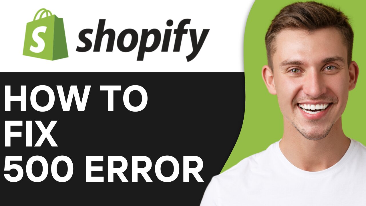 HOW TO FIX SHOPIFY 500 ERROR