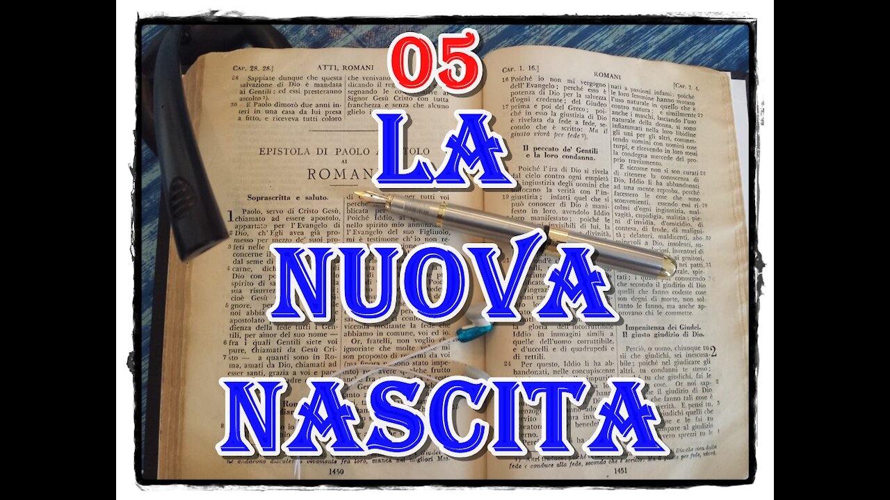 05 La Nuova Nascita