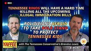 RINOs will have Hard Time Killing Illegal Immigration Bills / Politicians Afraid to Protect TN Kids