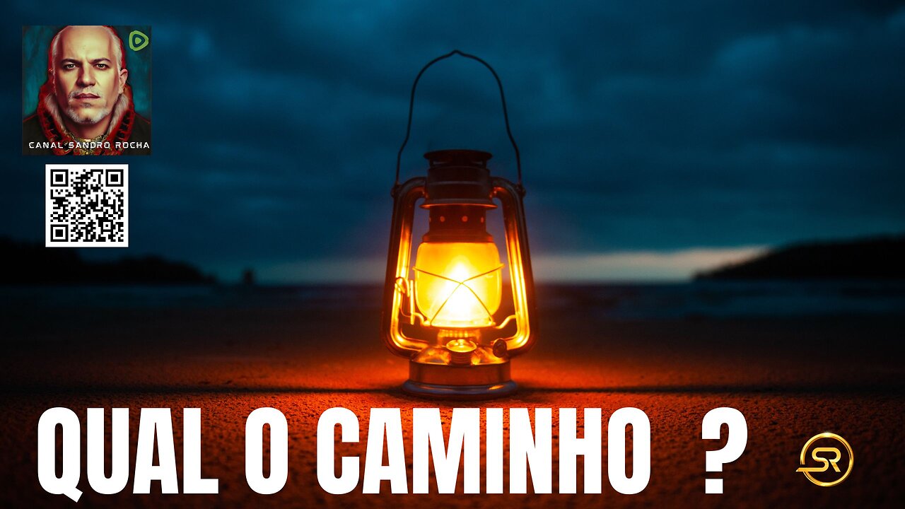 QUAL O CAMINHO ?