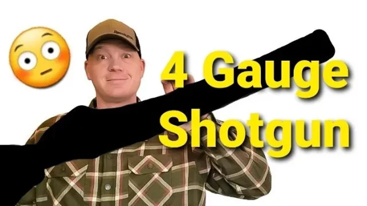 I Found a 4 GAUGE SHOTGUN!