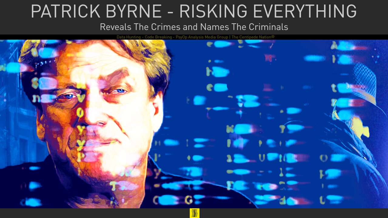 Patrick Byrne - Risking Everything