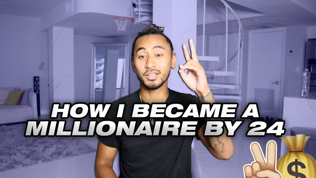 How I Became A Millionaire By 24