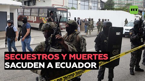 14 muertos, secuestros y decenas de detenidos: el saldo de dos días de violencia armada en Ecuador