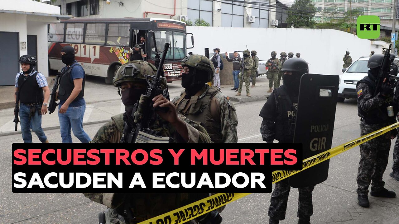 14 muertos, secuestros y decenas de detenidos: el saldo de dos días de violencia armada en Ecuador