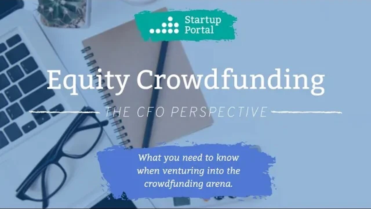 Equity Crowdfunding | June 2022 Series | Wk. 2 - Equity Crowdfunding in the Technology Sector