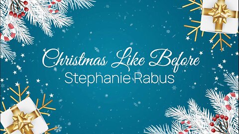 Stephanie Rabus - Christmas Like Before (Lyric Video)