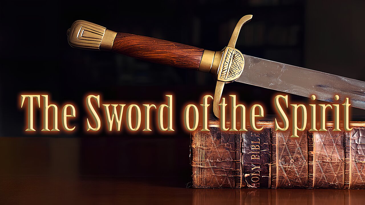 The Sword of the Spirit