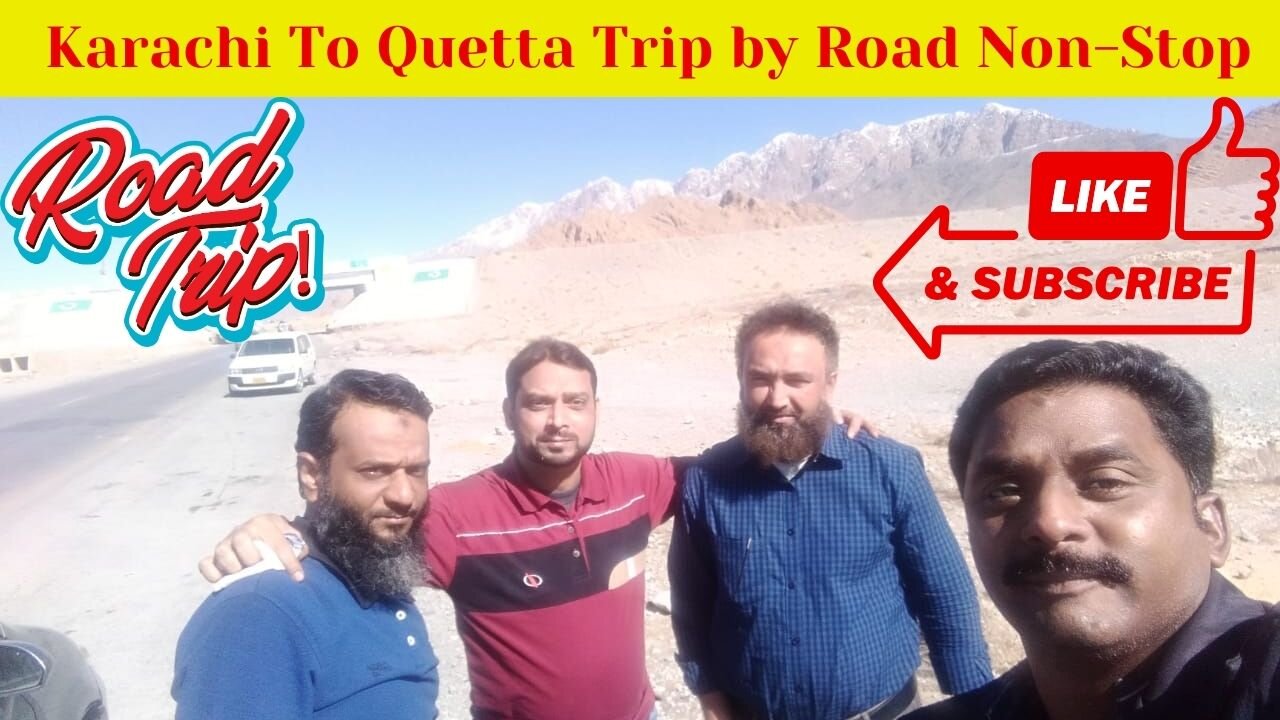 Karachi To Quetta By Road | Karachi To Quetta on Honda City |Time 12Hours??|@faisalwahaj #roadtrip