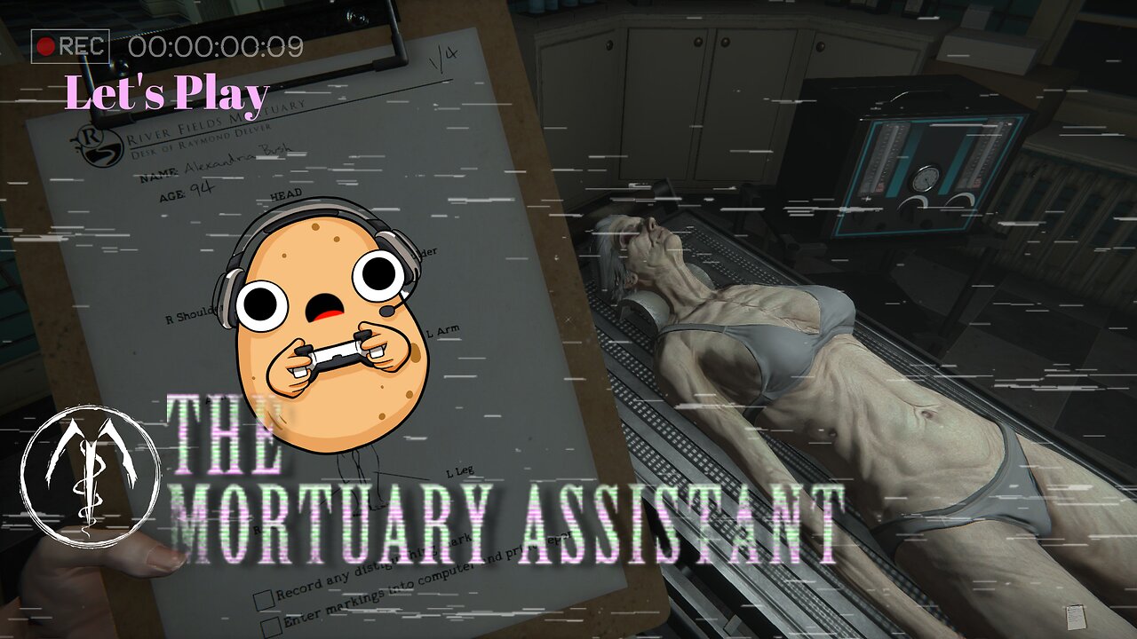 Time to give Potater Nightmares | The mortuary assistant gameplay