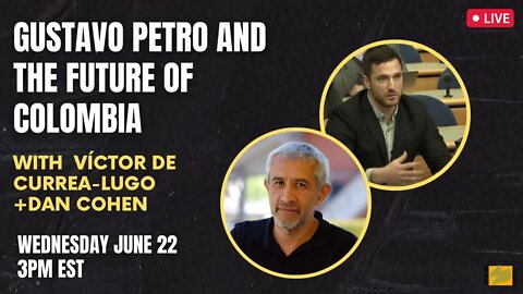MintPress News Live: Gustavo Petro and the future of Colombia, with Víctor de Currea-Lugo