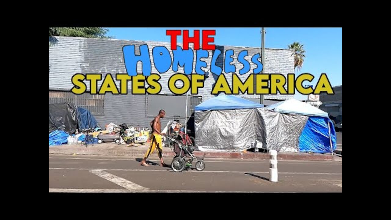 The 10 States Where Homelessness is Out of Control and Beyond Repair