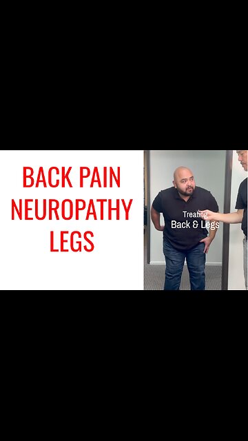 Low Back Pain & Neuropathy treated by Chiropractor