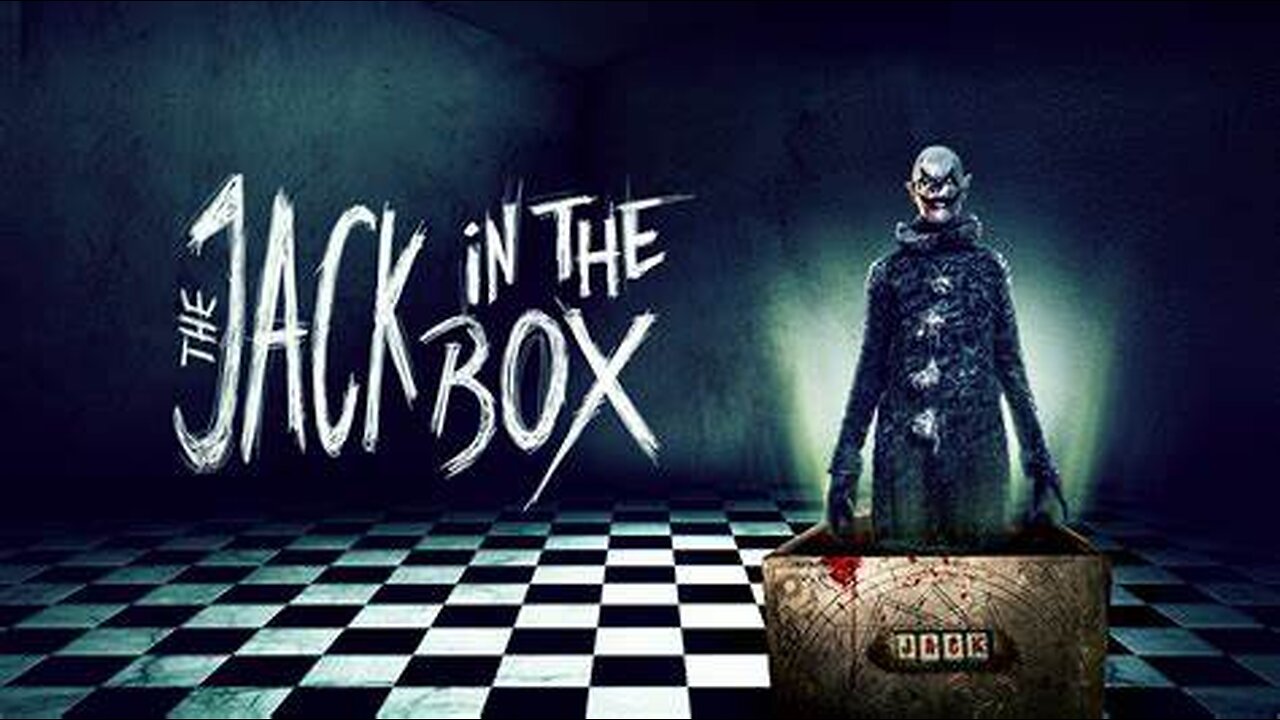 The Jack in the Box (2019) The Jack in the Box: Awakening (2022)