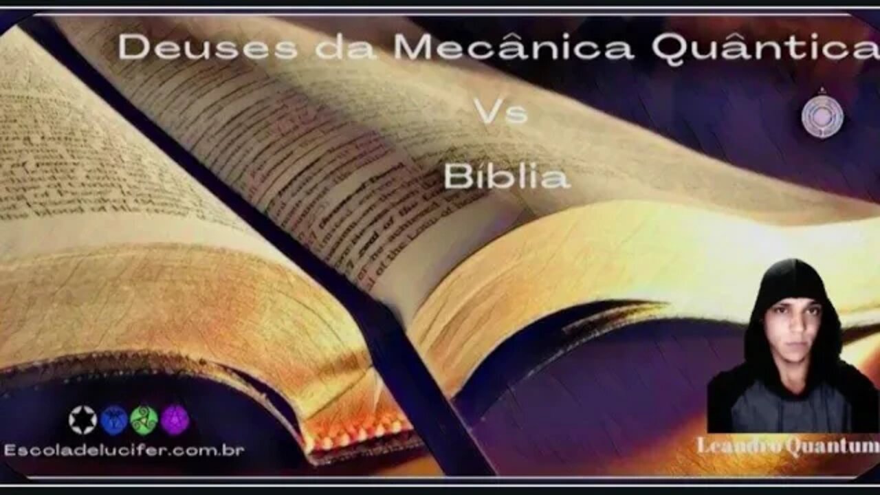 Deuses da mecânica quântica vs Bíblia