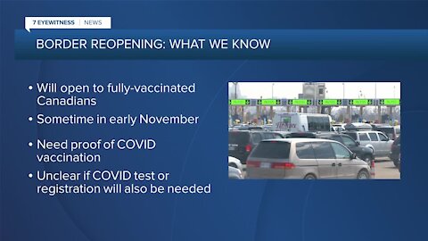 The U.S. land border will open to nonessential travel from Canada, Mexico in November