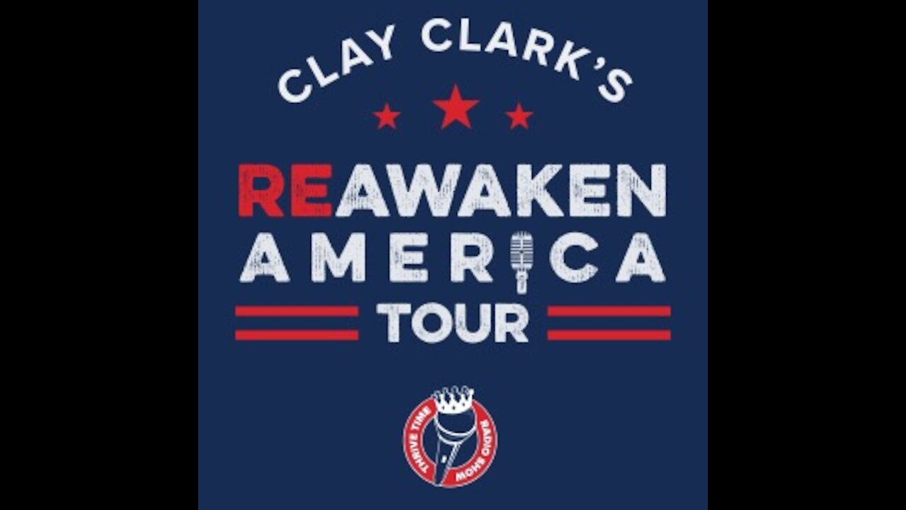 Clay Clark's ReAwaken America Tour - Anaheim - Day 1