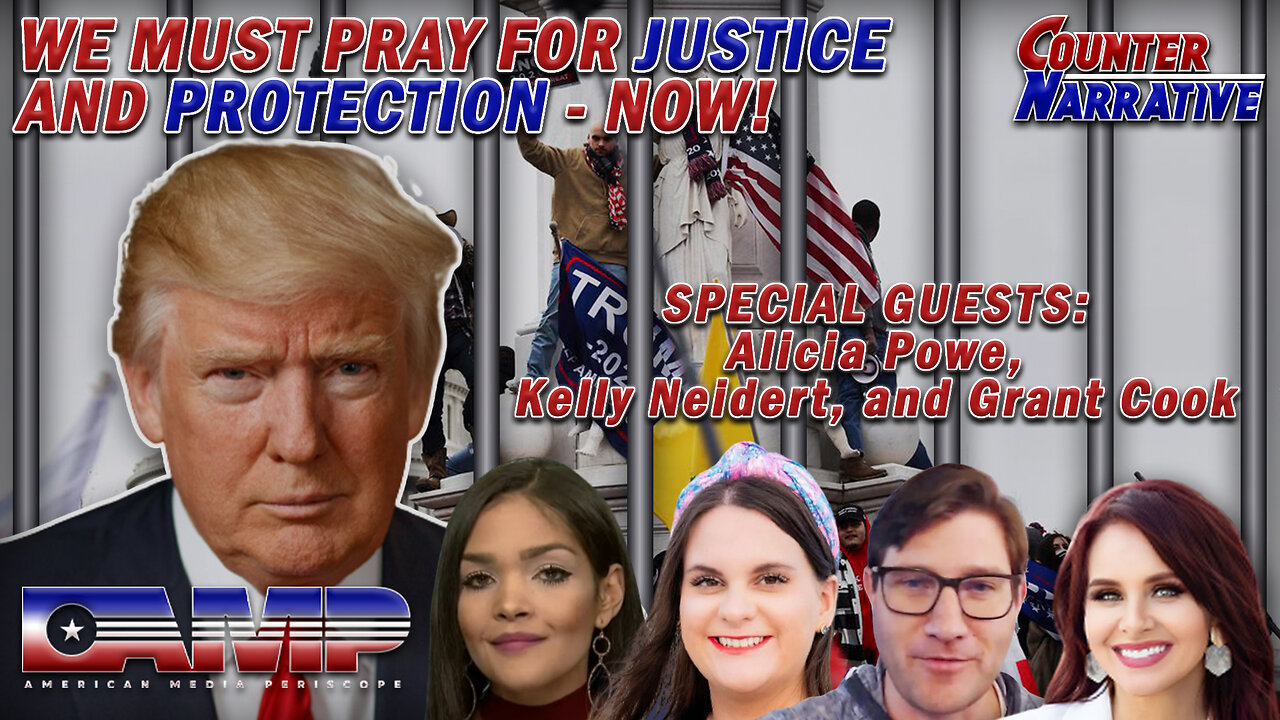 We Must Pray for Justice & Protection - NOW I Counter Narrative Ep. 100