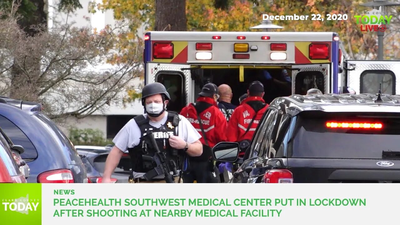 PeaceHealth Southwest Medical Center put in lockdown after shooting at nearby medical facility