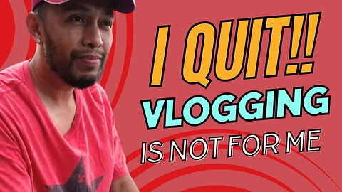 Ayoko na mag-vlog! I take back what I said yesterday. I Quit! (Video002)